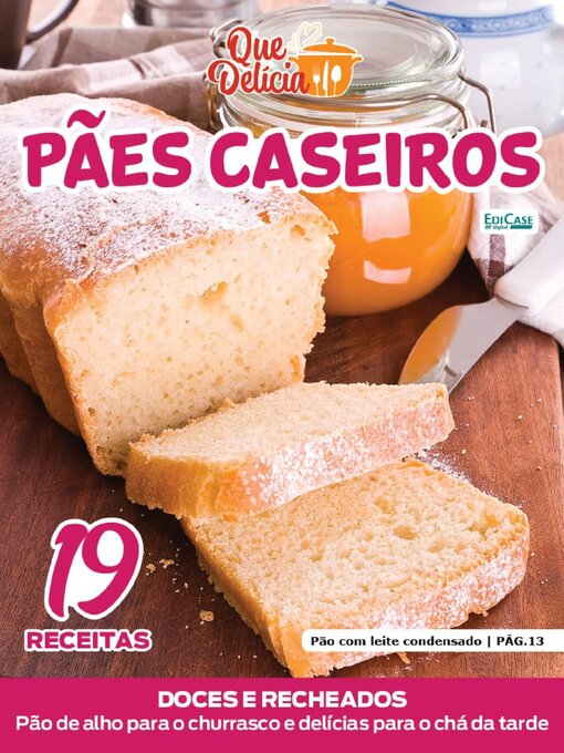 Title details for Que Delícia by EDICASE GESTAO DE NEGOCIOS EIRELI - Available